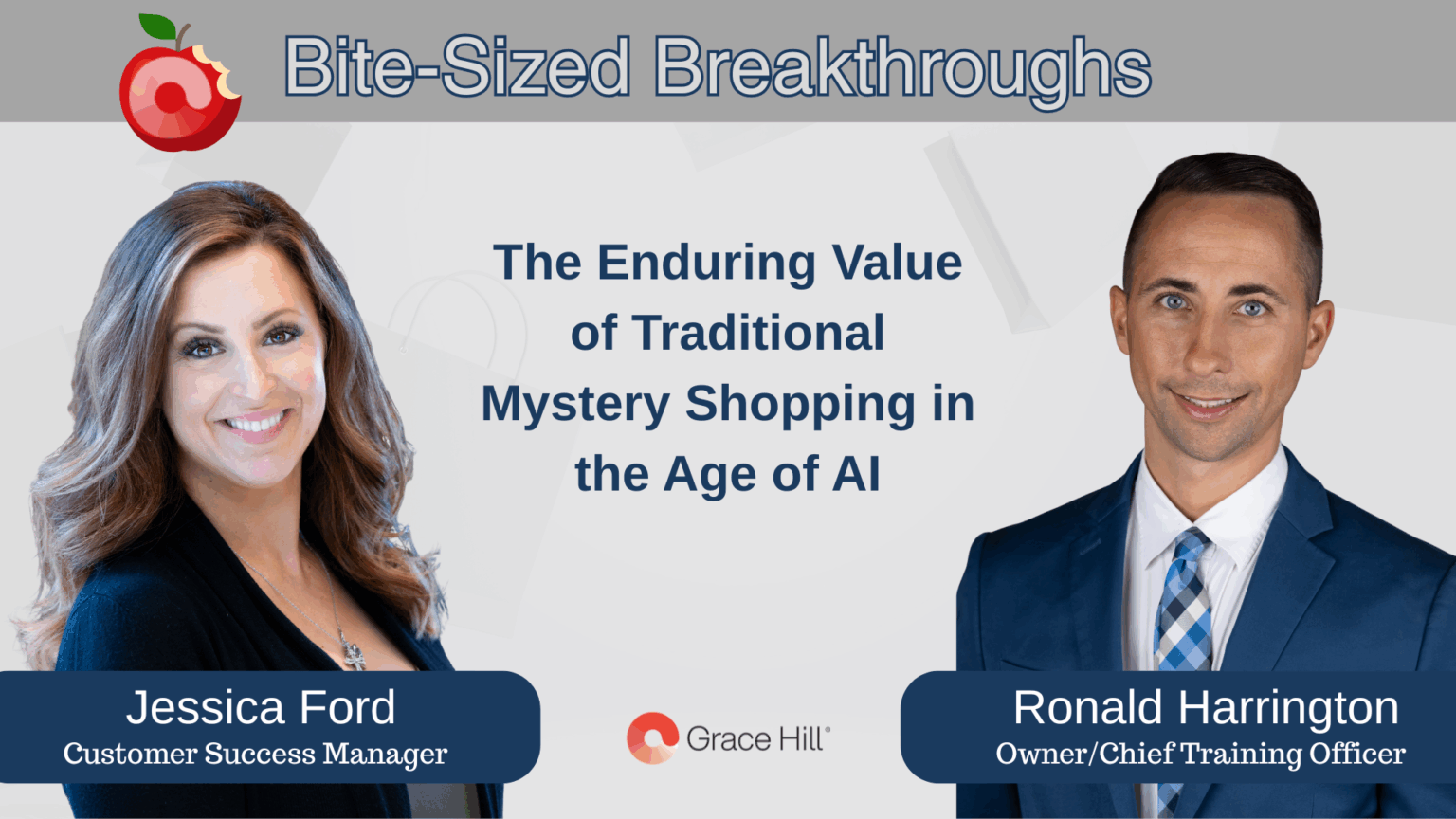 The Enduring Value of Traditional Mystery Shopping in the Age of AI, Grace Hill Micro Webinar Bite-Sized Breakthroughs Video Series thumbnail